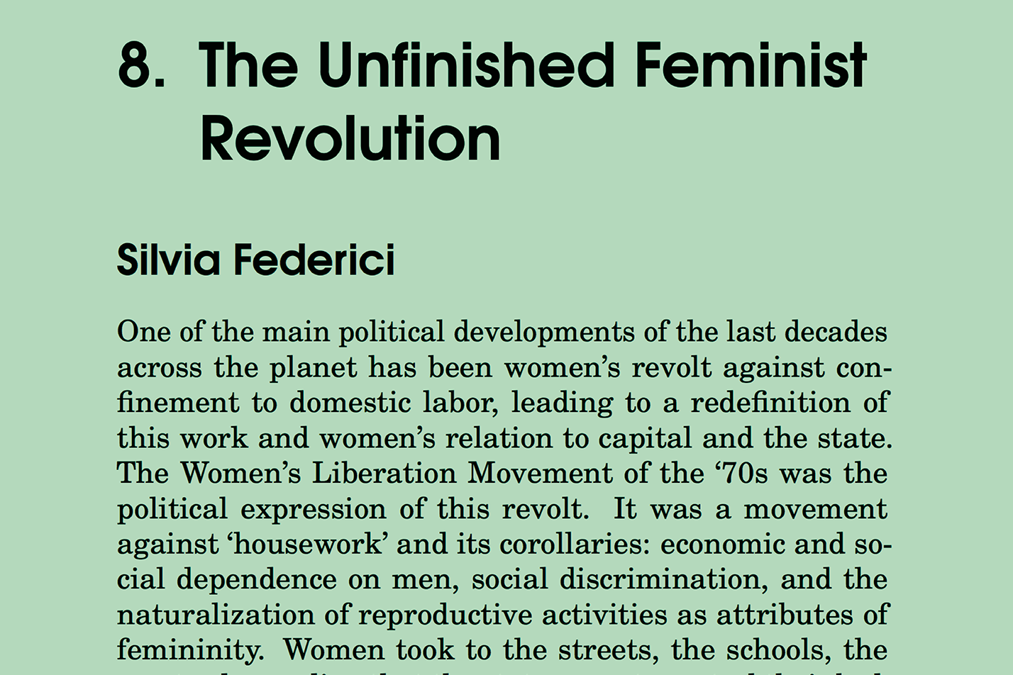 Silvia Federici. ‘The Unfinished Feminist Revolution’. The Commoner 15 (2012): 185–197.